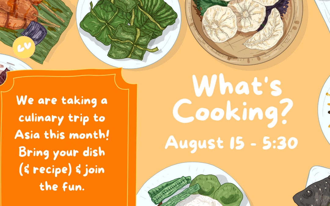 August What’s Cooking Recap with Recipes!